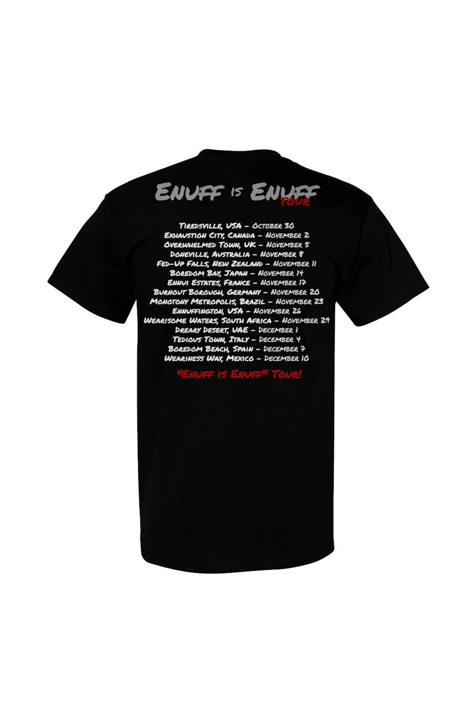 Enuff id Enuff Tour T Shirt